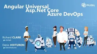 [DevDay 2019] Angular Universal - AspNet Core WebAPI - Azure DevOps