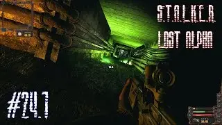 Metalrus - Часть 24.1. Прохождение S.T.A.L.K.E.R. Lost Alpha. Подземелья Деревни и кладбище машин!