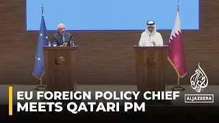 EU foreign policy chief Josep Borrell and Qatar’s PM discuss the war on Gaza