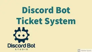 Discord Bot Studio Ticket System Tutorial