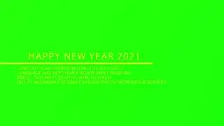 Happy new year 2021 green screen happy new year 2021 green screen status/ officials wishes