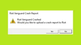 Riot Vanguard Crash Report - Riot Vanguard Crashed Fix - Valorant