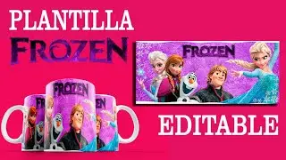 PLANTILLA PARA SUBLIMAR TAZA FROZEN - PHOTOSHOP