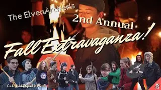 TheElvenArcher's Second Annual Fall Extravaganza (feat. Adventure Squad and friends)