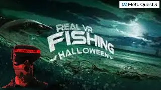 Real VR Fishing // Quest 3 // Halloween Event