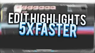 How to edit Highlights 5x faster! (Tutorial) [Vegas Pro] Dignal