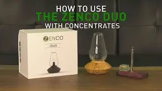 How to use the Zenco Duo with Concentrates