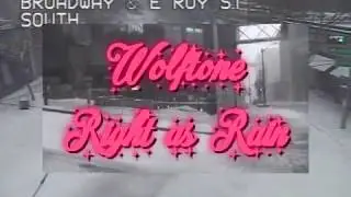 Wolftone - Right as Rain