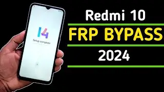 Redmi 10 Frp Bypass MiUi 14 Frp Bypass Android 13 -14