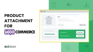 Product Attachment Plugin For WooCommerce: Upgrading Customer Experience 🎬