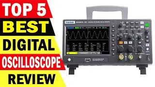 Top 5 Best Digital Oscilloscope Review in 2021