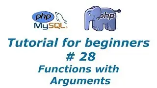 PHP Tutorial 28 - Functions with Arguments | BTT