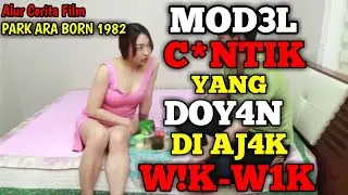 film semi = MODEL CANTIK YANG DOYAN NGAJAK W!K-W1K ||  alur film semi