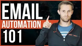 Email Automation 101 - An Inside Look