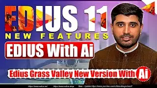 EDIUS 11 Ai COMING SOON | Edius 11 Big surprise Ai Feature | Film Editing School