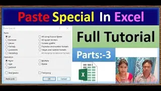 Excel Tutorial: How to Use Paste Special Option for Advanced Data Manipulation| parts-3