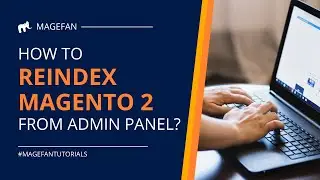 How to Reindex Magento 2 from Admin Panel?