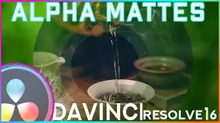 Using Alpha Mattes With Images In Davinci Resolve 16