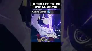 Spiral Abyss Trick
