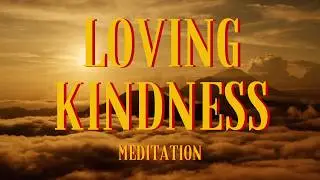 10 Minute Mindfulness Meditation on Loving Kindness | Heal Your Heart