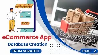 eCommerce Application Database Design | Part 1 | Marathi