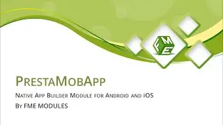 PrestaMobApp - Native App Builder Module for Android and iOS