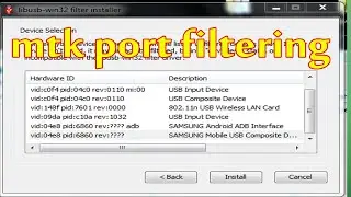 all mtk android port filtering || libusb win32 filter installer || flash bd