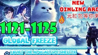 Global Freeze Episodes 1125 to 1130 Qinling Arc Built the Apocalypse Shelter #manga #doomsday #onep