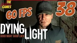 Прохождение Dying Light (Угасающий свет) [HD|PC|60fps] - Часть 38 (Бункер)