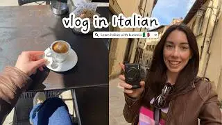 Italian vlog: momenti di vita quotidiana, in centro a Roma, al mercato di Arezzo (Subtitles)