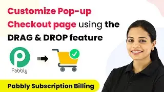 Customize Pop-up Checkout page using the DRAG & DROP feature