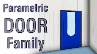 Modelling a Parametric Swing Door in Revit - Beginner to Pro