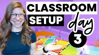 Classroom Setup Day 3 | Falling in Love With Teaching Again VLOG 20