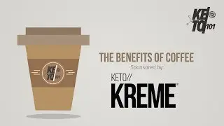 Keto 101 - Coffee and Ketones