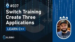 [Arabic] Fundamentals Of Programming With C++ #037 - Switch Training - Create Three Application