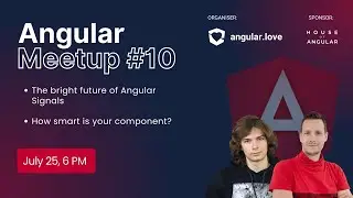 Angular Meetup #10