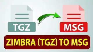 ZIMBRA to MSG | Zimbra MSG Wizard | Convert Zimbra Emails