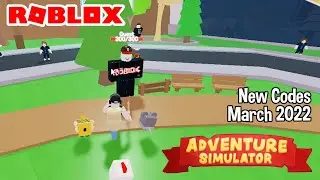 Roblox Adventure Simulator New Codes March 2022