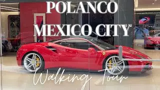 Polanco: Mexico City’s Wealthiest Neighborhood - Walking Tour 2023