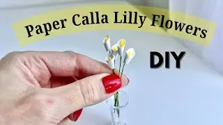 DIY Mini Paper Calla Lilly Flowers - Dollhouse Miniatures