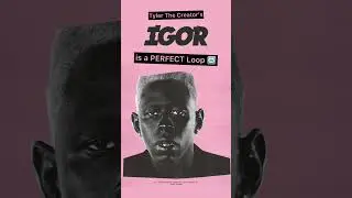 IGOR is a Musical Loop 🔁#shorts