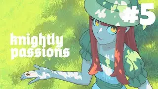 Knightly Passions Walkthrough (Part 5) - Main Quest and Side Quest (Guide)