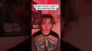 A BABYSITTERS WORST NIGHTMARE | Sebastiank22 Scary Stories