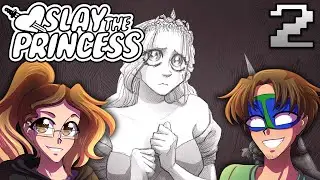 VOICES IN OUR HEAD - Slay The Princess (Part 2)