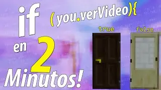 IF en 2 Minutos!