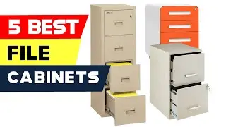 Top 5 Best File Cabinets Reviews of 2024