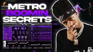 SECRETS to making DARK TRAP BEATS like METRO BOOMIN in FL STUDIO 21