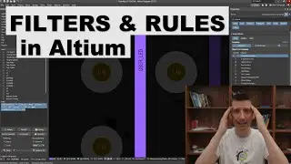 Altium: How to create Filters & Rules EASY (+ 8 Useful Examples)