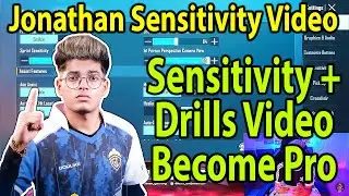 Jonathan gaming Sensitivity || Jonathan Sensitivity + Drills Video to become Pro || Control Code