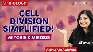 Introduction to cell division | Fundamental unit of life| Class 9 | SHIKAR 2024 |